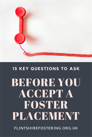 10 Things to ask before accepting a foster placement